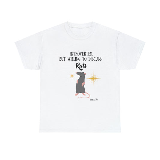 Rat Lover Unisex T-Shirt "Introverted But Willing to Discuss Rats"