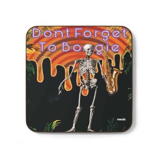 Don't Forget to Boogie! Hardboard Back Coaster